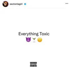Everything Toxic - Single by Sexton album reviews, ratings, credits