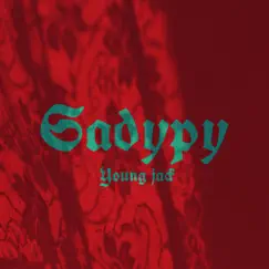 Sadypy (Remix) - Single by Young Jack album reviews, ratings, credits