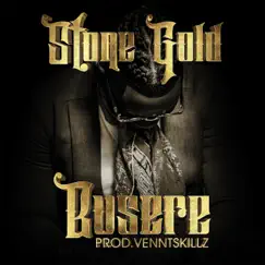 Busere - Single by Stone Gold album reviews, ratings, credits