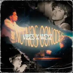 Si No Nos Conoces (feat. Weyz) Song Lyrics
