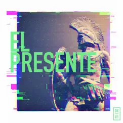 El presente Song Lyrics