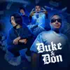Duke & Don album lyrics, reviews, download