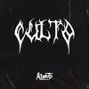CULTO - EP album lyrics, reviews, download