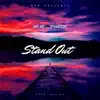 Stand Out (feat. JpThaRuler) - Single album lyrics, reviews, download
