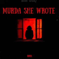 Murda She Wrote Song Lyrics