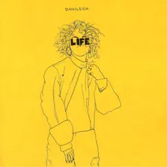 Life - Single by DaniLeigh album reviews, ratings, credits
