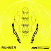 RUNNER - EP album lyrics, reviews, download