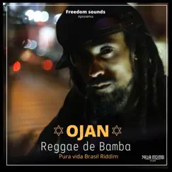 Reggae de Bamba - Pura Vida Brasil Riddim - Single by Freedom Sounds & Ojan album reviews, ratings, credits