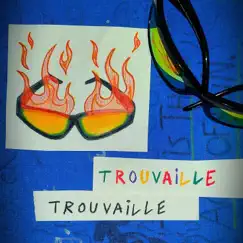 Trouvaille - Single by FlixYou album reviews, ratings, credits