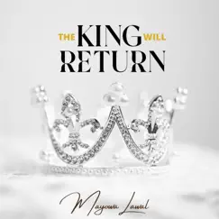 The King Will Return - Single by Mayowa Lawal album reviews, ratings, credits