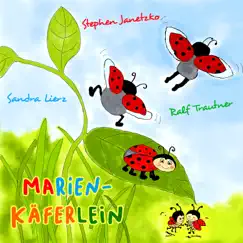 Marienkäferlein - Single by Sandra Lierz, Stephen Janetzko & Ralf Trautner album reviews, ratings, credits