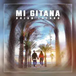 Mi gitana (feat. Moiselitocastro) Song Lyrics