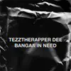 In Need (feat. Dee Bangaa) - Single album lyrics, reviews, download