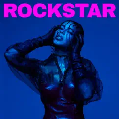 Rockstar - Single by Naomi Lareine album reviews, ratings, credits
