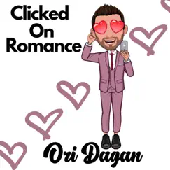 Clicked on Romance - Single by Ori Dagan album reviews, ratings, credits