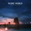 Silent World - Single album lyrics, reviews, download