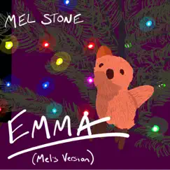 Emma (Mel's Version) - EP by Mel Stone album reviews, ratings, credits