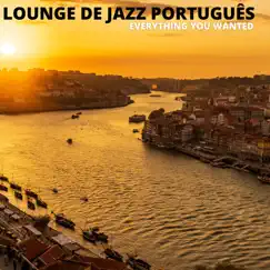 Lounge de jazz Português Song Lyrics