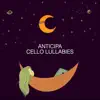 Cello Lullabies album lyrics, reviews, download