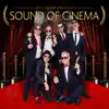 Sound of Cinema album lyrics, reviews, download