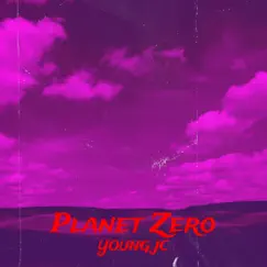 Planet Zero - Single by Young Jc album reviews, ratings, credits