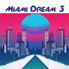 Miamimemories - Single album lyrics, reviews, download