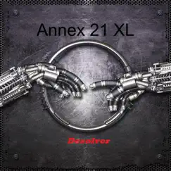 Annex 21 Xl/ In Toxic Blu / Desolver by In Toxic Blu album reviews, ratings, credits