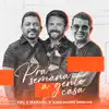 Pra Semana a Gente Casa - Single album lyrics, reviews, download