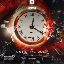 Until It's Over - Single by N?GMA album reviews, ratings, credits