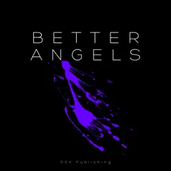 Better Angels Song Lyrics