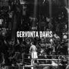 Gervonta Davis - Single album lyrics, reviews, download