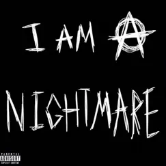 I Am a Nightmare Song Lyrics