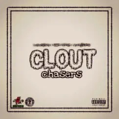Clout Chasers (feat. Reem Riches & Yungflame) - Single by LuxuryBoy album reviews, ratings, credits