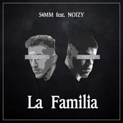 La Familia (feat. Noizy) Song Lyrics