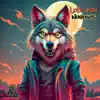 Lobo mau - Single album lyrics, reviews, download