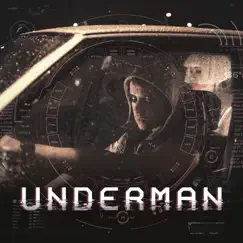 Underman Song Lyrics