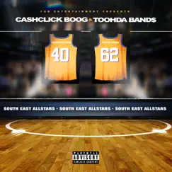 South East Allstars - EP by CashClick Boog & Toohda Band$ album reviews, ratings, credits