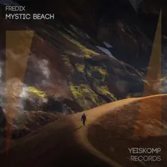 Mystic Beach - Single by Fredix album reviews, ratings, credits