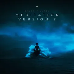 Meditation (Version 2) Song Lyrics