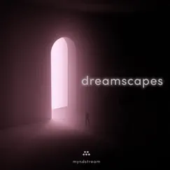 Dreamscapes - Single by Carl Borden & myndstream album reviews, ratings, credits