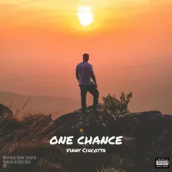 One Chance - Single by Vinny Cincotta album reviews, ratings, credits