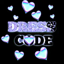 Dress Code - Single by AMIRI BOY album reviews, ratings, credits