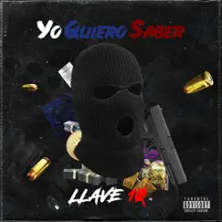 Yo Quiero Saber Song Lyrics