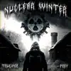 Nuclear Winter - Single album lyrics, reviews, download
