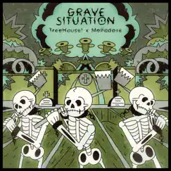 Grave Situation - Single by TreeHouse! & Mellodose album reviews, ratings, credits