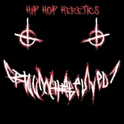 Hip Hop Heretics Song Lyrics