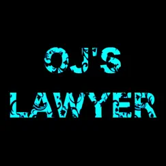 Oj's Lawyer - Single by Justice Forcier album reviews, ratings, credits