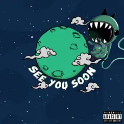 See You Soon - Single by Sadzilla & Auras album reviews, ratings, credits