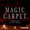 Magic Carpet - Single album lyrics, reviews, download