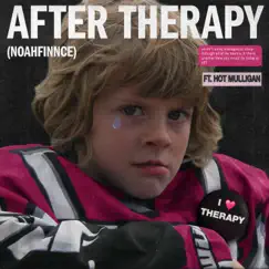 AFTER THERAPY (feat. Hot Mulligan) - Single by NOAHFINNCE album reviews, ratings, credits